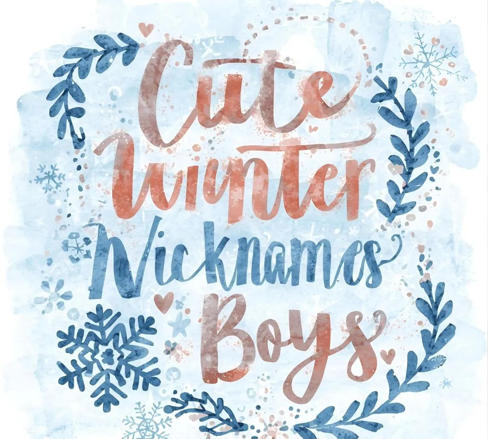 Cute Winter Nicknames for Boys
