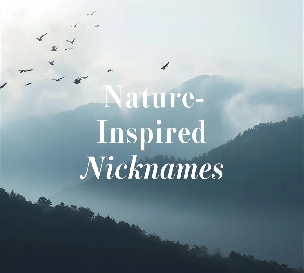 Nature-Inspired Nicknames