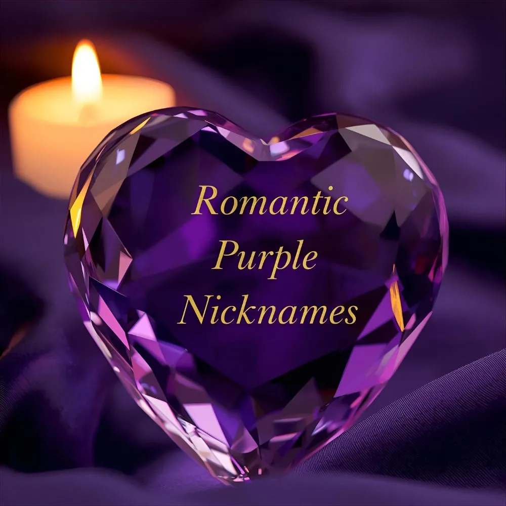 Romantic Purple Nicknames