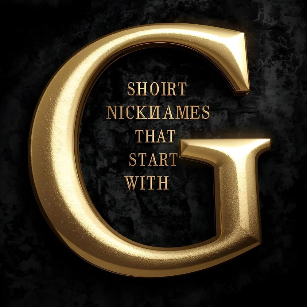 Short Nicknames That Start With G