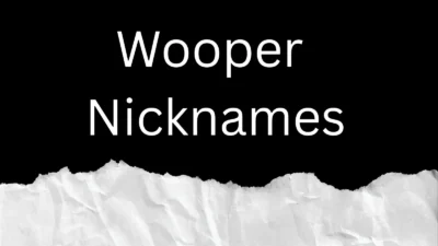 Wooper Nicknames
