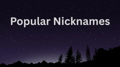 Popular Nicknames