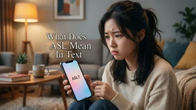 What Does ASL Mean In Text